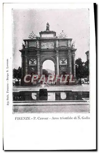 Ansichtskarte AK Firenze P Cavour Arco trionfale di S Gallo