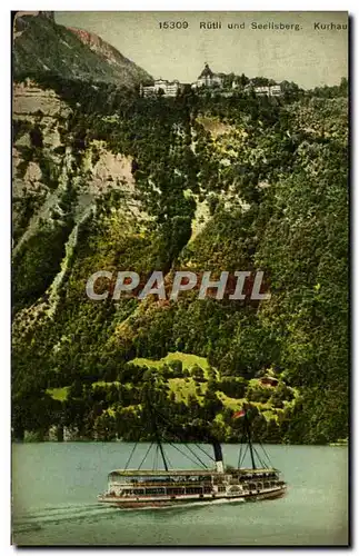 Cartes postales Rutli und Seelisberg Kurhaus Bateau