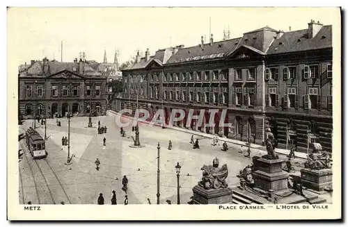 Cartes postales Metz Place D'Armes L'Hotel de Ville