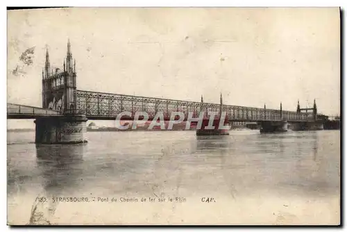 Ansichtskarte AK Strassburg Pont du Chemin de fer sur le Rhin