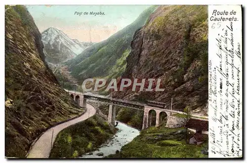 Cartes postales Pont de Mayaba Route de Cauterets