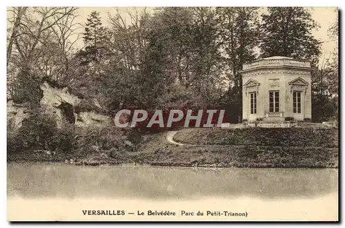 Ansichtskarte AK Versailles Le Belvedere Parc du Petit Trianon