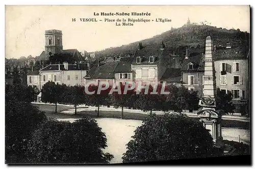 Ansichtskarte AK Vesoul Place de la Republique L&#39Eglise La Motte