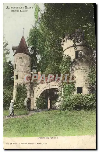 Ansichtskarte AK Luxeuil Les Bains Porte du chene