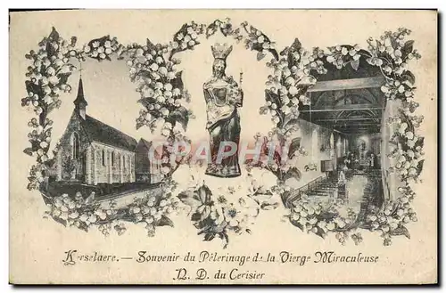 Cartes postales Kerselaere Souvenir du pelerinage de la vierge miraculeuse ND du Cerisier