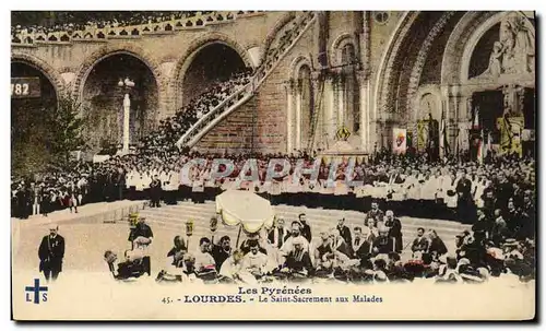 Cartes postales Lourdes Le Saint Sacrement aux Malades