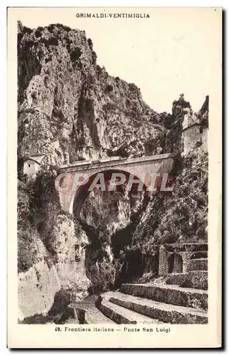 Cartes postales Frontiere italiana Ponte San Luigi