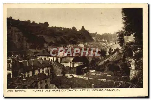 Ansichtskarte AK Epinal Ruines Des Murs Du Chateau Et Faubourg St Michel