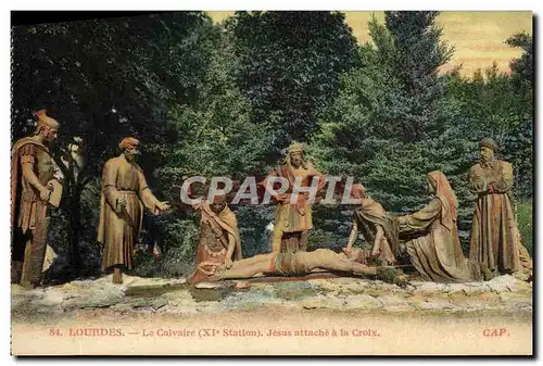 Cartes postales Lourdes Le Calvaire Jesus Attache A La Croix