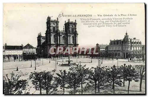 Cartes postales Vitry Le Francois Vue Generale De La Place D&#39Armes