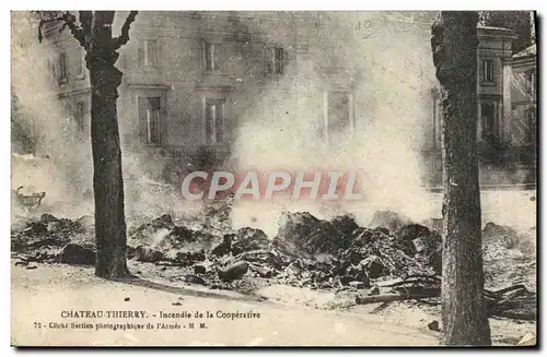 Cartes postales Chateau Thierry Incendie De la Cooperative