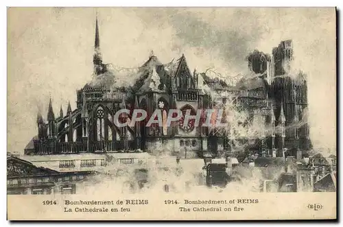 Cartes postales Reims Bomhardement La cathedrale en feu