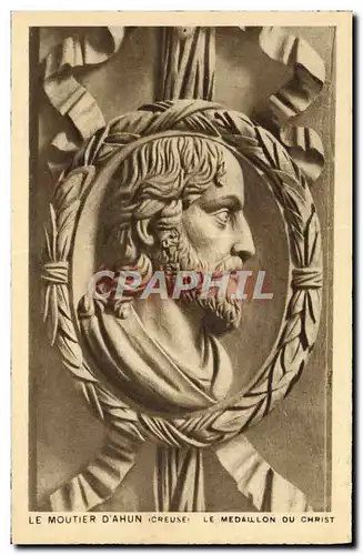 Cartes postales Le Moutier D'Ahun Le Medaillon du Christ