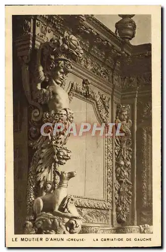 Cartes postales Le Moutier D'Ahun La Cariatide de Gauche