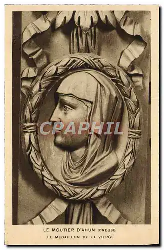 Cartes postales Le Moutier D&#39Ahun Le Medaillon de La Vierge