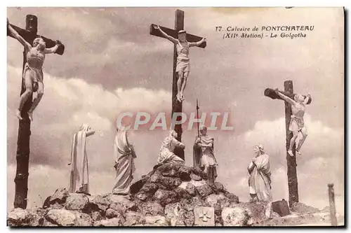 Cartes postales Calvaire de Pontchateau Le Golgotha