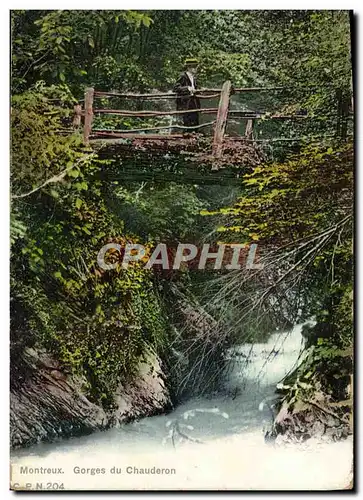 Cartes postales Montreux Gorges du Chauderon