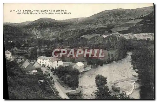 Cartes postales Chateauneuf les Bains Vue generale des petits rochers la passerelle et la sioule