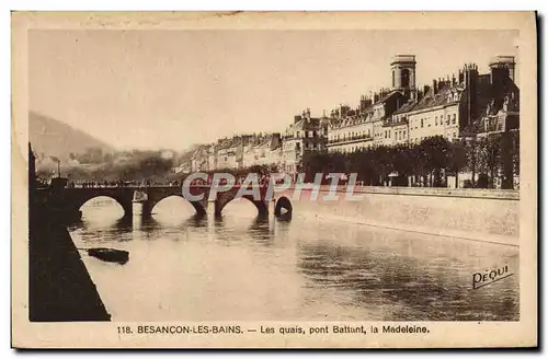 Cartes postales Besancon Les Bains Les Quais Pont Battant la Madeleine