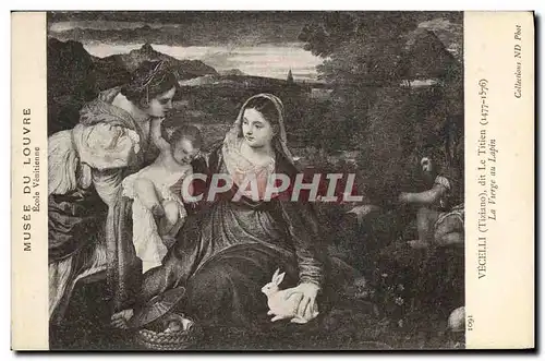 Cartes postales Musee Du Louvre Vecelli Le Titien La Vierge au lapin