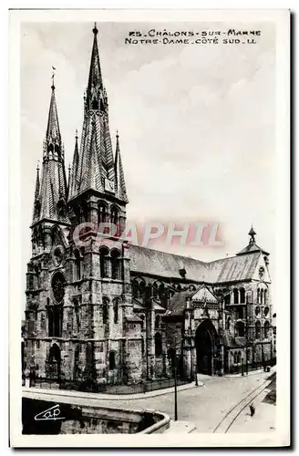 Cartes postales moderne Chalons sur Marne Notre Dame Cote Sud