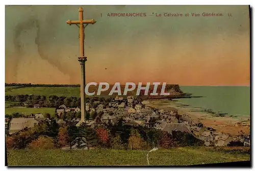 Cartes postales Arromanches Le Calvaire et Vue Generale