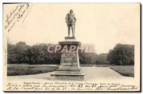 Cartes postales Saint Denis Maison D&#39Education De La Legion d&#39honneur Statue de Bayard