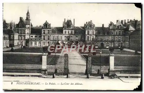 Cartes postales Fontainebleau Le Palais La Cour Des Adieux