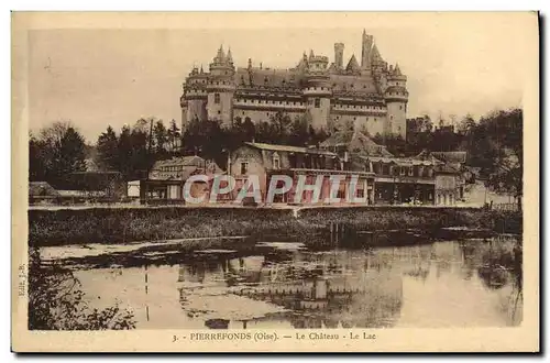 Cartes postales Pierrefonds Le Chateau Le lac