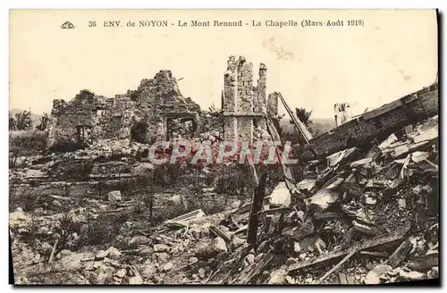 Cartes postales Env de Noyon Le Mont Renaud La chapelle Militaria