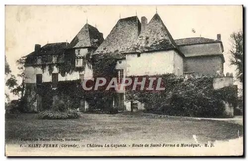 Cartes postales Saint Ferme Chateau La Gajante Route de Saint Ferme a Monsegur