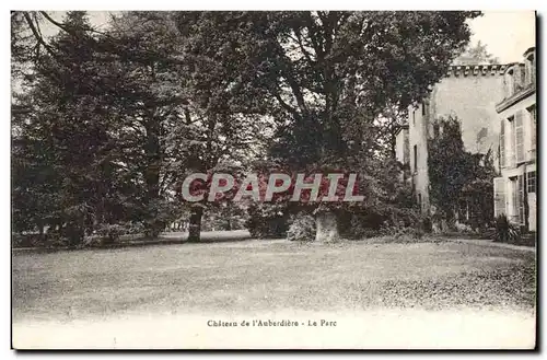 Cartes postales Chateau de l&#39Auberdiere le parc