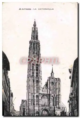Cartes postales Anvers La Cathedrale