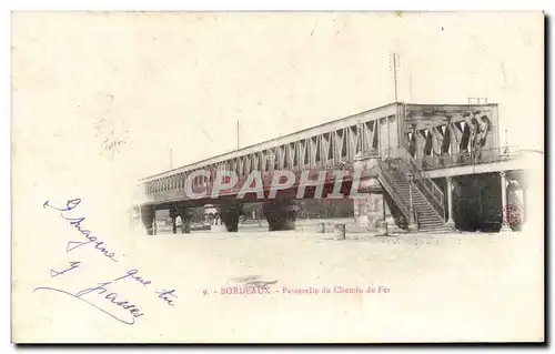 Cartes postales Bordeaux Passerelle du Chemin de Fer