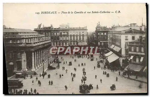 Cartes postales Bordeaux Place de la Comedie et Rue Saint Catherine