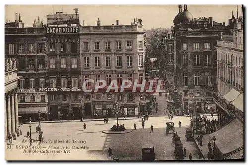 Ansichtskarte AK Bordeaux Place de la Comedie Rue Ste Catherine Cacao Korff Cointreau