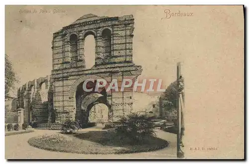 Cartes postales Bordeaux Ruines du Palais Gallien