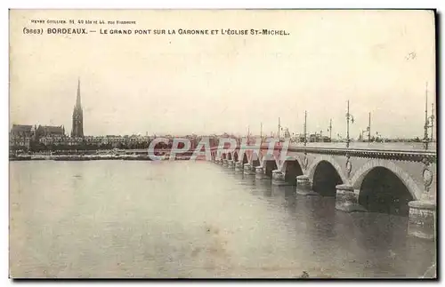 Cartes postales Bordeaux Le Grand Pont Sur La Garonne Et L'Eglise St Michel