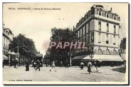 Ansichtskarte AK Bordeaux Cours de Tourny Entree Tramway