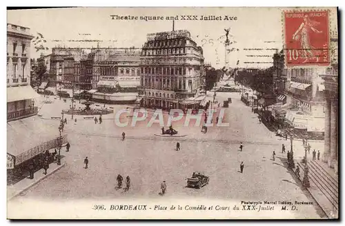 Cartes postales Bordeaux Place de la Comedie et Cours du XXX Juillet