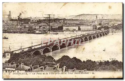 Ansichtskarte AK Bordeaux Le Pont et la Ville Pris de la Tour Saint Michel