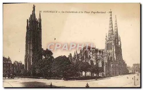 Cartes postales Bordeaux La Cathedrale et la Tour Pey Berland