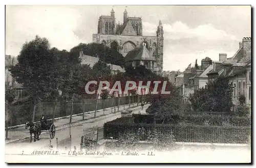 Cartes postales Abbeville L'Eglise Saint Vulfran L'Abside