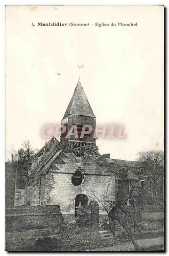 Cartes postales Montdidier Eglise du Monchel Militaria