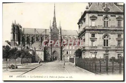 Ansichtskarte AK Amiens La Cathedrale et le Palais de Justice