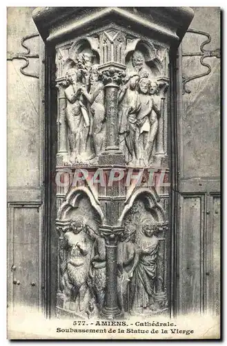 Cartes postales Amiens Cathedrale Soubassement de la Statue de la Vierge