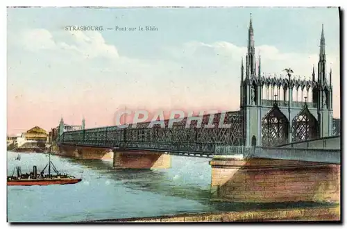 Cartes postales Strasbourg Pont sur le Rhin