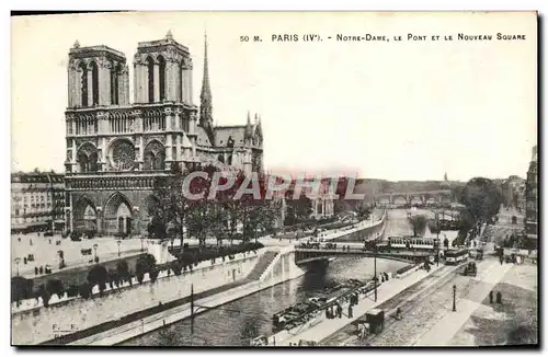 Cartes postales Paris Notre Dame Le Pont Et Le Nouveau square