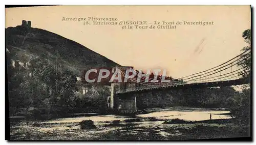 Cartes postales Environs d&#39Issoire Le Pont De Parentignat et la tour de Givillat