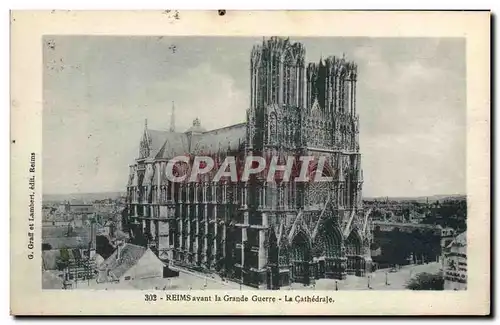 Ansichtskarte AK Reims Avant la Grande Guerre La Cathedrale